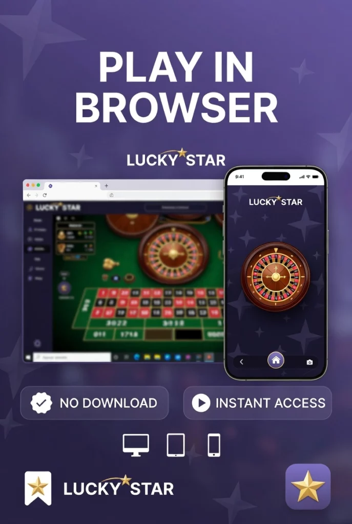 Lucky Star Browser - instant casino access without download